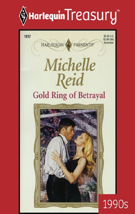 Title details for Gold Ring of Betrayal by Michelle Reid - Available
